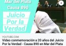 Video conmemoración a 20 años del Juicio Por la Verdad – Causa 890 en Mar del Plata